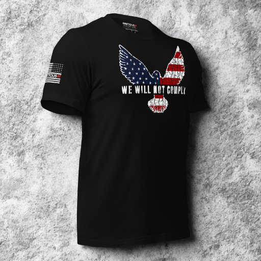 AMBITIOUS AF® 'We Will Not Comply' Unisex, 100% Combed/Ring-Spun Cotton Triblend, Short Sleeve T-shirt